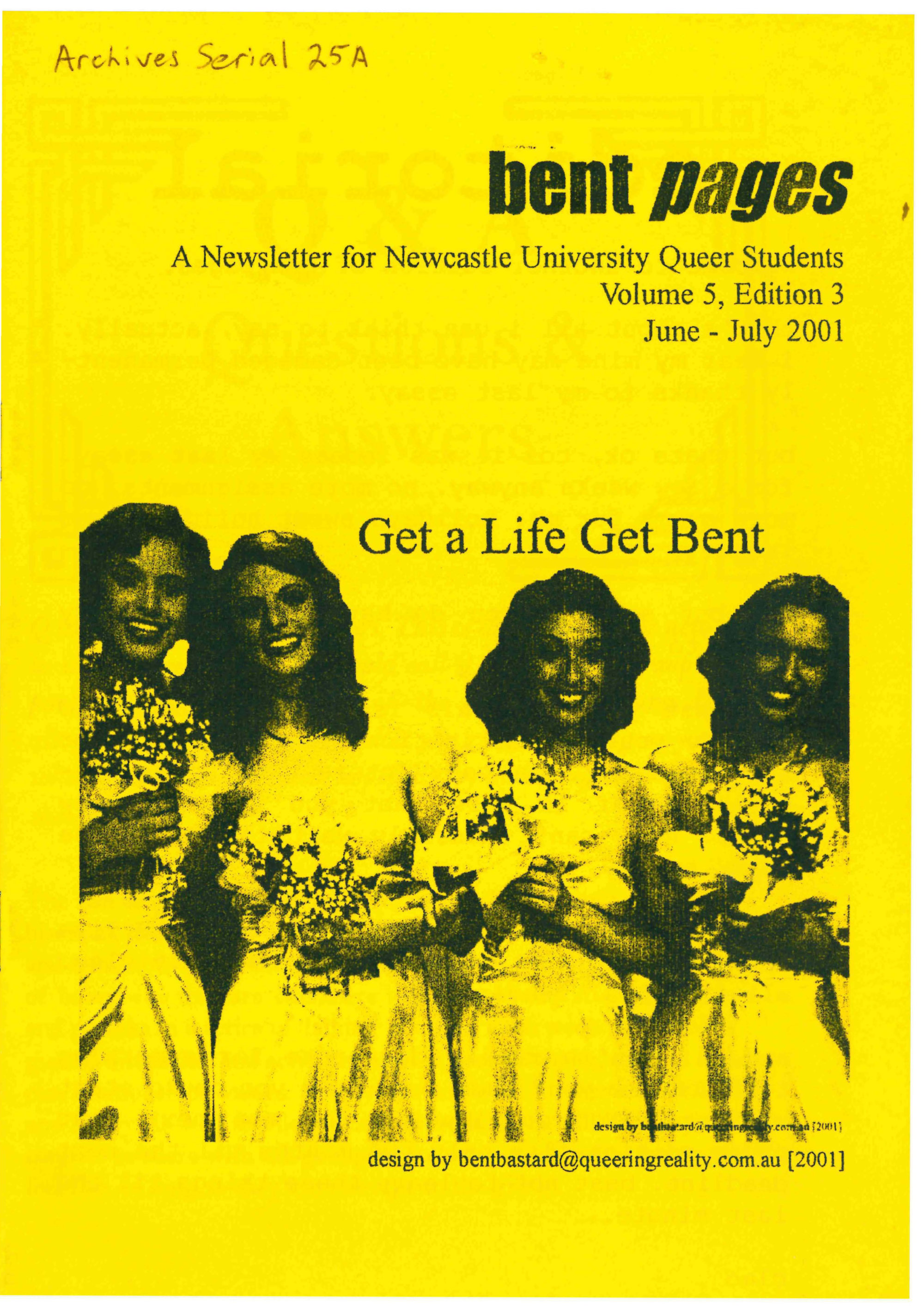 Bent pages JuneJuly 2001, Volume 5, edition 3 Living Histories
