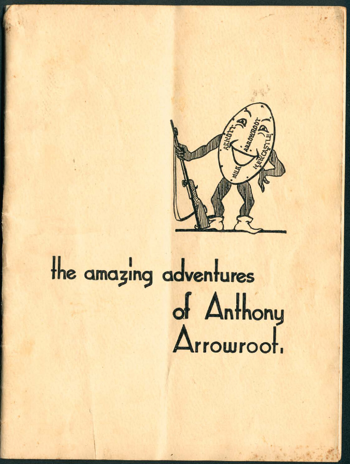 The Amazing Adventures of Anthony Arrowroot, [c.1910] | Living Histories