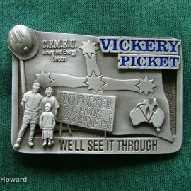 Belt Buckle: Vickery Picket We'll See it Through C.F.M.E.U. Mining and Energy Division