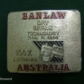 Belt Buckle: Banlaw Australia Dry Break Technology 100% Australian