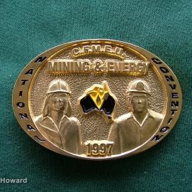 Belt Buckle: C.F.M.E.U. Mining & Energy 1997 National Convention