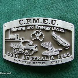 Belt Buckle: C.F.M.E.U. Mining and Energy Division 1852 Australia 1995 Commemorative Series