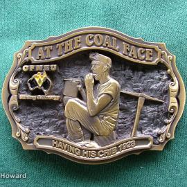 Belt Buckle: At The Coal Face CFMEU Mining & Energy Having His Crib 1928