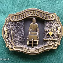 Belt Buckle: At The Coal Face CFMEU Mining & Energy The Portal 1902