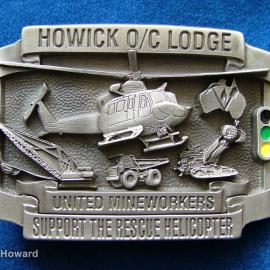 Belt Buckle: Howick O/C Lodge United Mineworkers Support the Rescue Helicopter