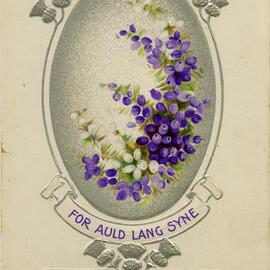 For Auld Lang Syne - With Loving Greetings