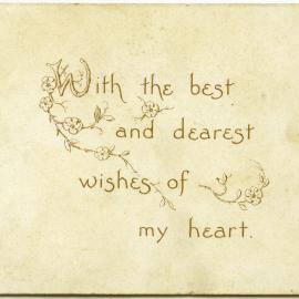 With the best and dearest wishes of my heart