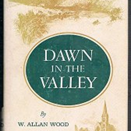 Transcript: Interview with Allan Wood in 1987, author of ‘Dawn in the Valley"