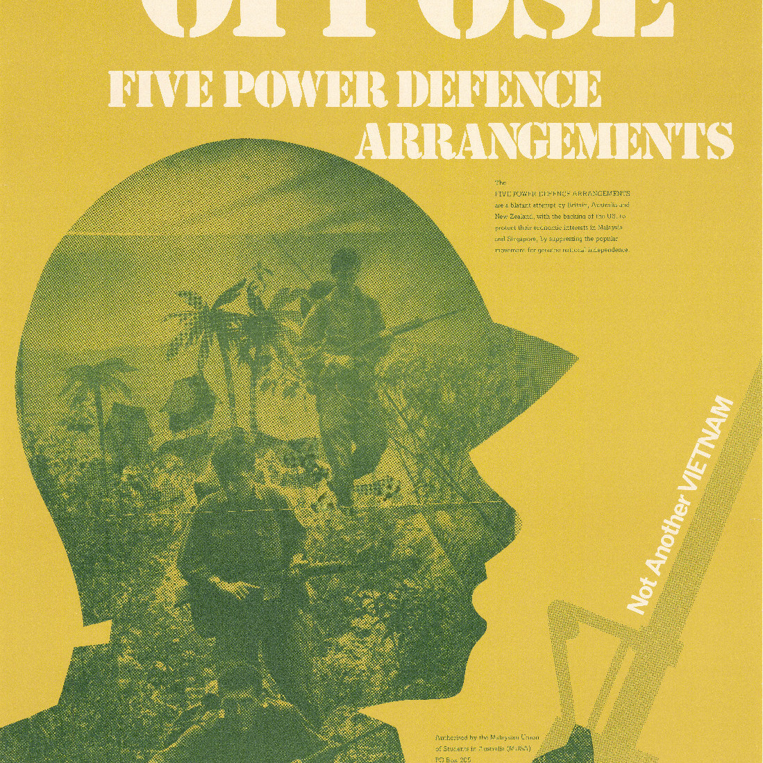 Oppose five power defence arrangements, not another Vietnam, Australian and New Zealand troops in Malaya, n.d.