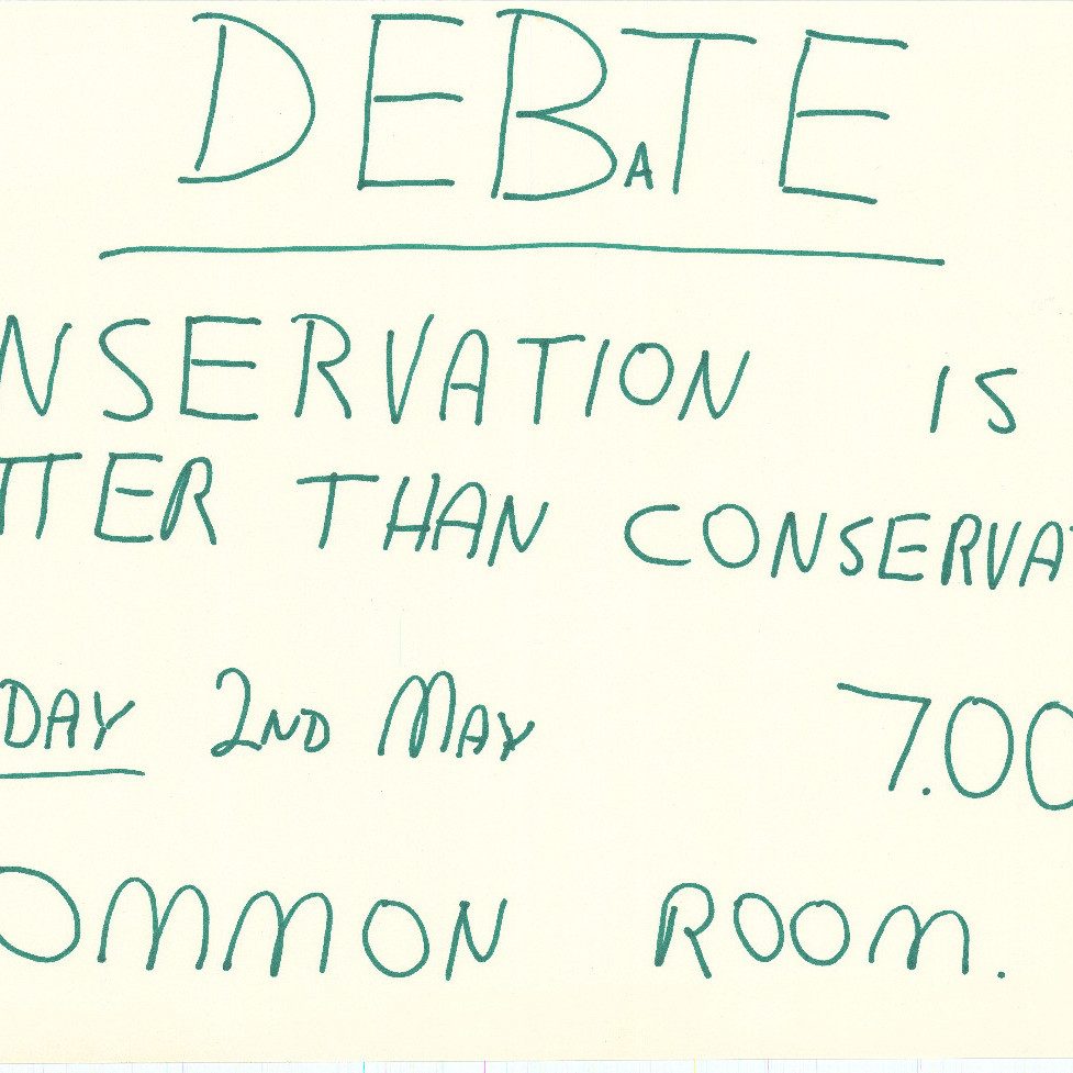 Poster "Conservation is better than conservatism debate"