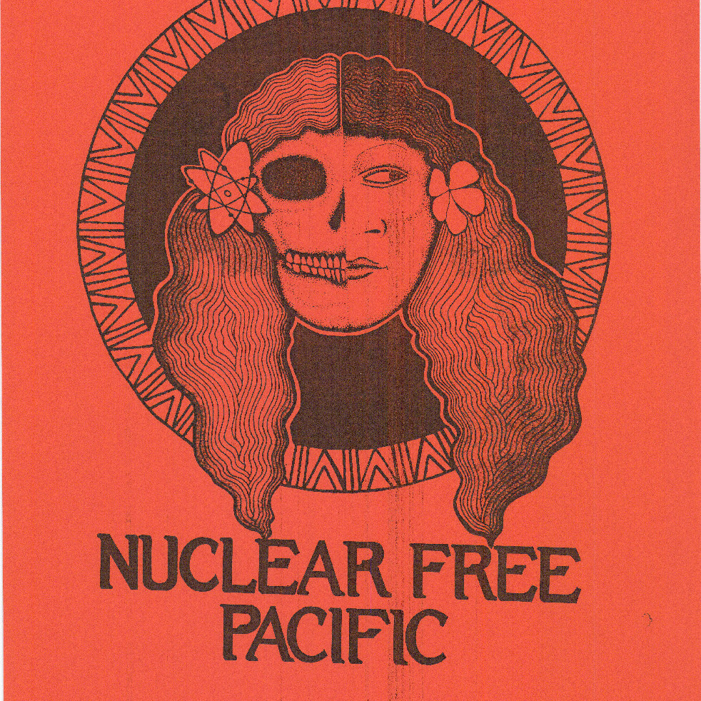 Poster, Te tupapa'au atomi : Nuclear free Pacific : nobody wants an atomic paradise [1970-1987]