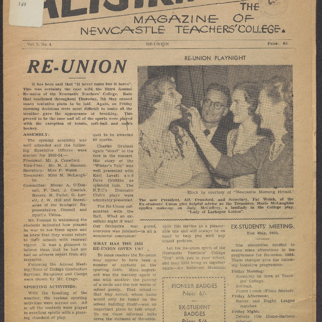 ALTJIRINGA. The Magazine of Newcastle Teachers' College. Vol. 5 No. 4 Re-Union [May], 1953.