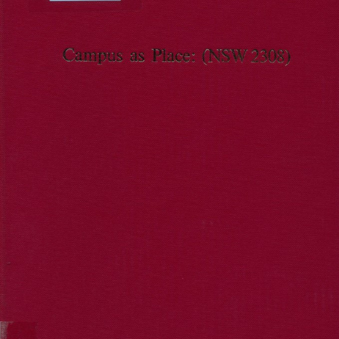 THESIS - Campus as Place (NSW 2308)