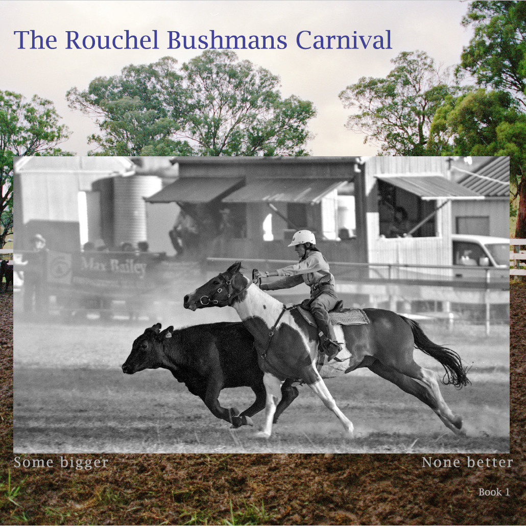 The Rouchel Bushmans Carnival. Book 1. (2026)