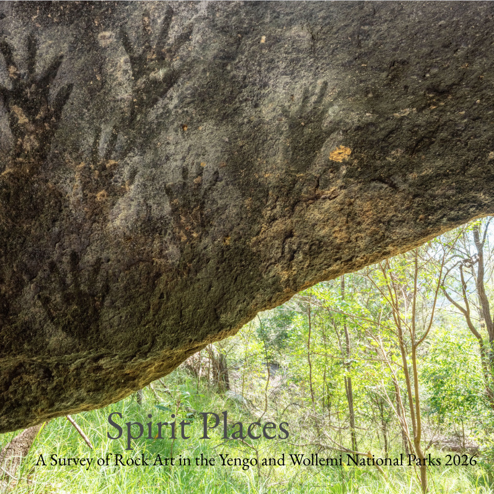 Spirit Places: A Survey of Rock Art in the Yengo and Wollemi National Parks 2026