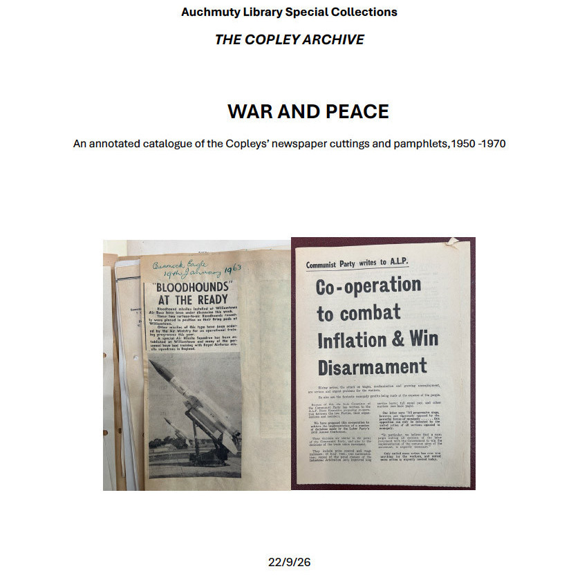 The Copley Archive - War and Peace. An annotated catalogue of the Copley's newspaper cuttings and pamphlets, 1950-1970.