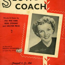 1951 - Slow coach by Pee Wee King, Redd Stewart and Chilton Price