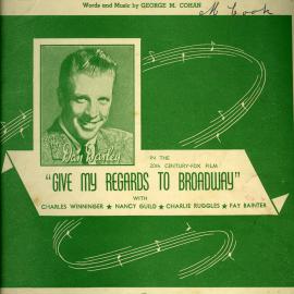 1931 (1904) - Give my regards to Broadway by George M Cohan