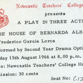 The House of Bernarda Alba - Admission Ticket, Newcastle Teachers' College, NSW, Australia - c. 1966