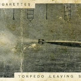 Modern War Weapons, No. 14. Torpedo leaving ship's side.