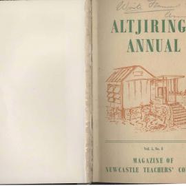 Altjiringa Annual. Magazine of the Newcastle Teachers' College. Vol. 5. No. 8. 1953.