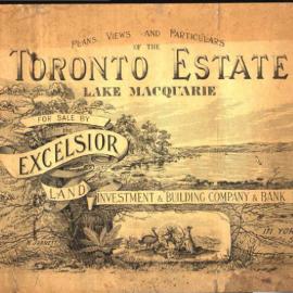 Plans, views and particulars of the Toronto Estate, Lake Macquarie, for sale by Excelsior ...