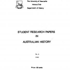 "Isolated; Poor; But Happy:Life in West Wallsend 1938", Student Research Papers