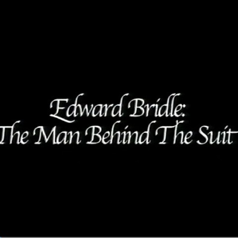 Edward Bridle: The Man Behind The Suit