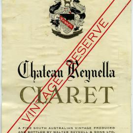 Chateau Reynella label for a bottle of vintage reserve Claret [n.d.]