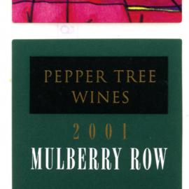 Pepper Tree Wines Mulberry Row Label (2001)