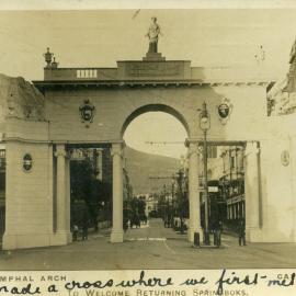 The Triumphal Arch, Cape Town, 1919. To welcome returning Springboks.