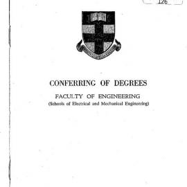 Conferring of degrees: Faculty of Engineering (Schools of Electrical and Mechanical Engineering): Kensington, Tuesday 18th April, 1967