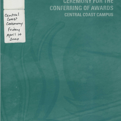 Ceremony for the Conferring of Awards, 14th April 2000 [Central Coast]