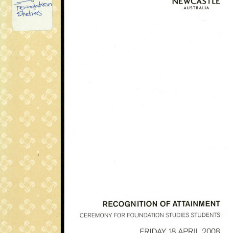 Recognition of attainment : ceremony for Foundation Studies students, Friday 18 April, 2008