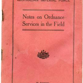 Notes on Ordnance Services in the Field, Australian Army