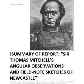 Summary of report: "Sir Thomas Mitchell's angular observations and field-note sketches of Newcastle"