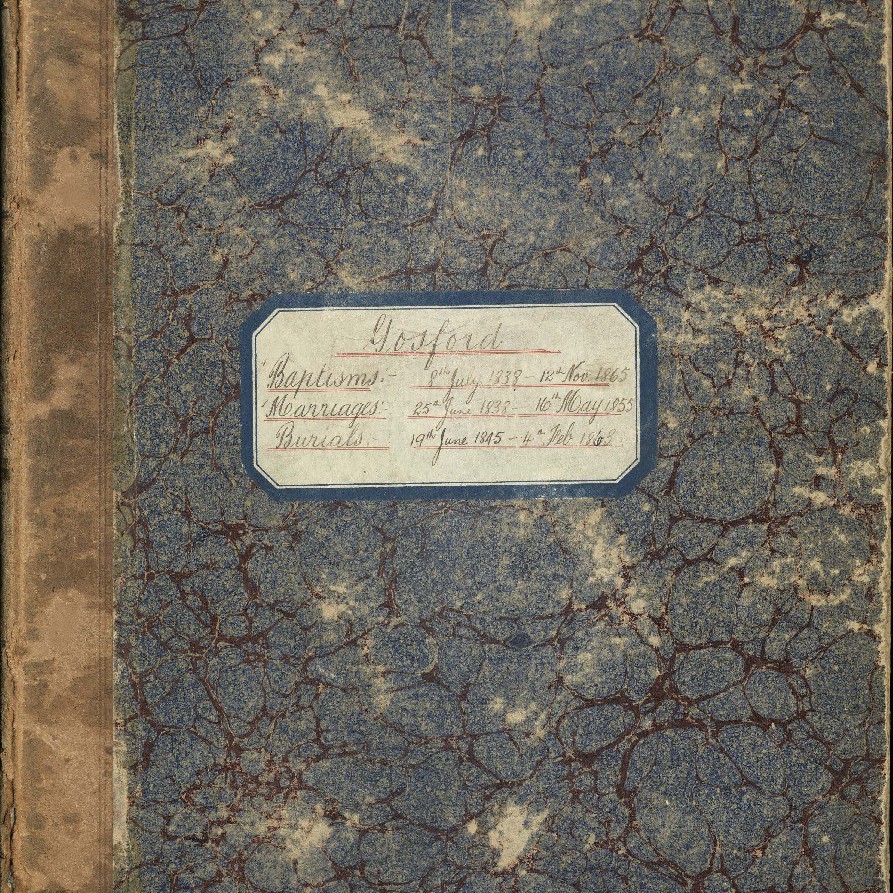 Gosford (Kincumber) Baptism, Marriage and Burial Register, 1838 - 1865